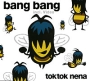 Toktok, Nena Bang Bang (ECD) Формат: ECD (Slim Case) Дистрибьюторы: Warner Music, Торговая Фирма "Никитин" Европейский Союз Лицензионные товары Характеристики аудионосителей 2004 г Single: Импортное издание инфо 6630a.